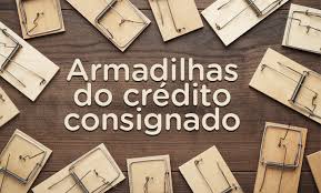 A Armadilha do Crédito Consignado