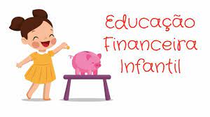 Educação financeira infantil